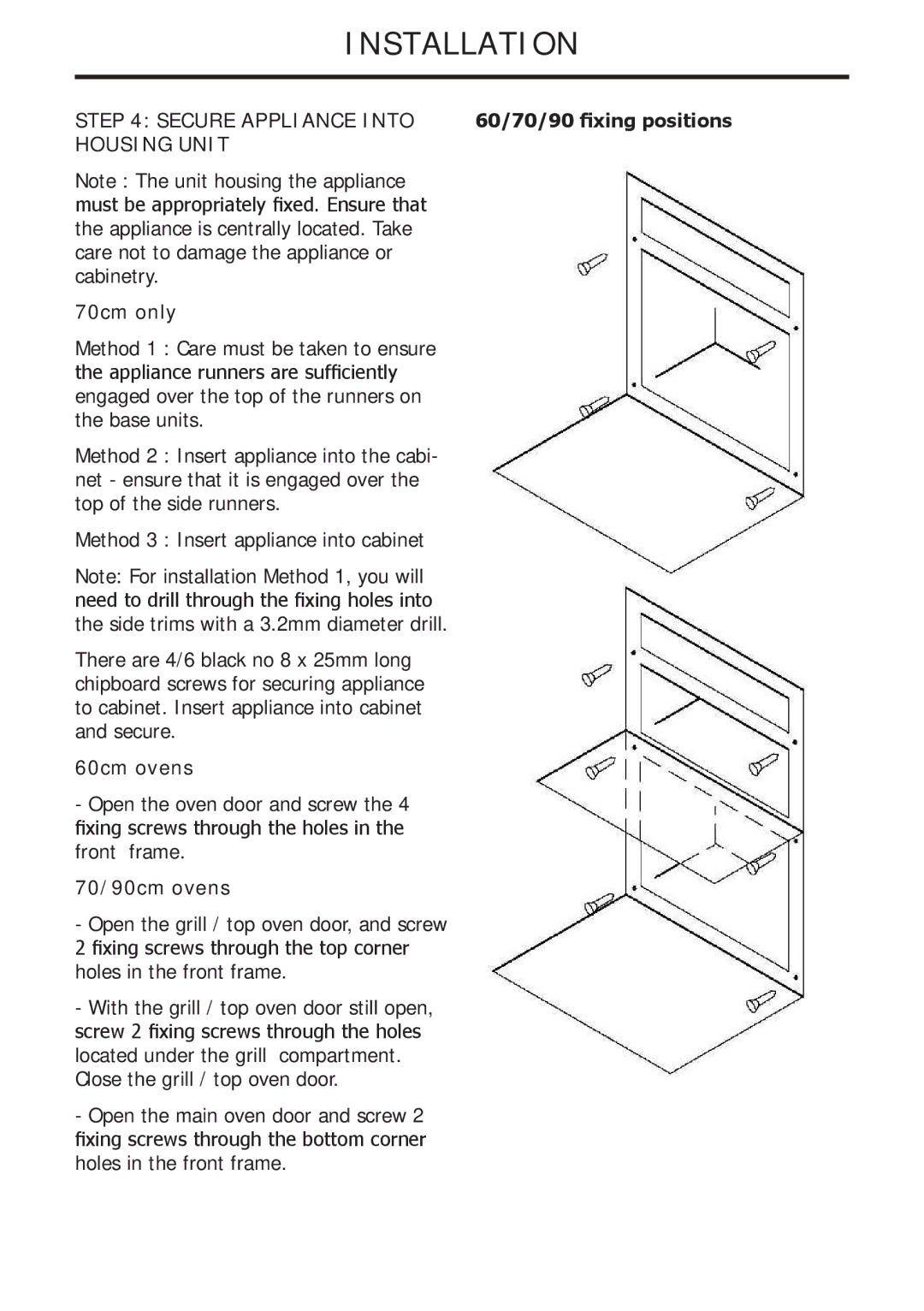 Glen Dimplex Home Appliances Ltd 82757900 manual Secure Appliance Into, Housing Unit, 70cm only, 60cm ovens, 70/90cm ovens 