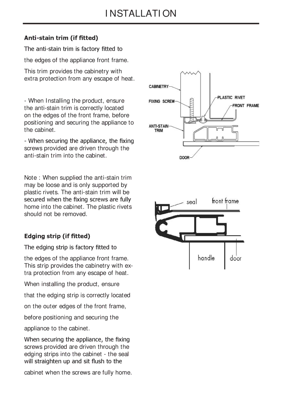 Glen Dimplex Home Appliances Ltd 82757900 manual Anti-stain trim if fitted, Edging strip if fitted 