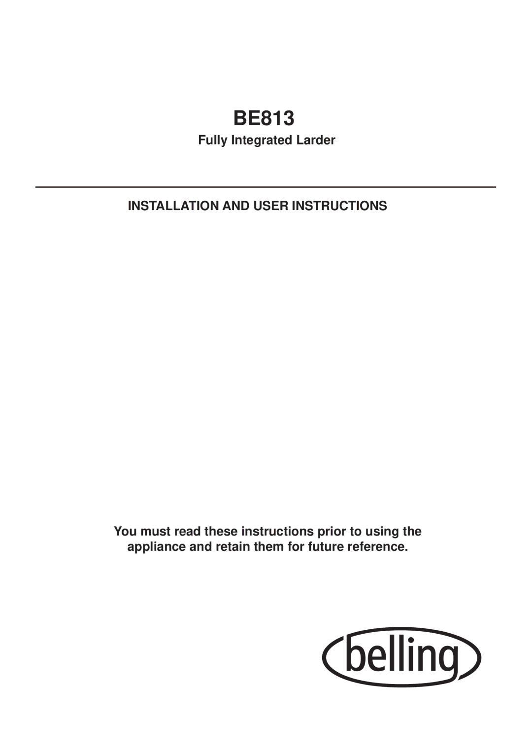 Glen Dimplex Home Appliances Ltd BE813 manual Installation and User Instructions 