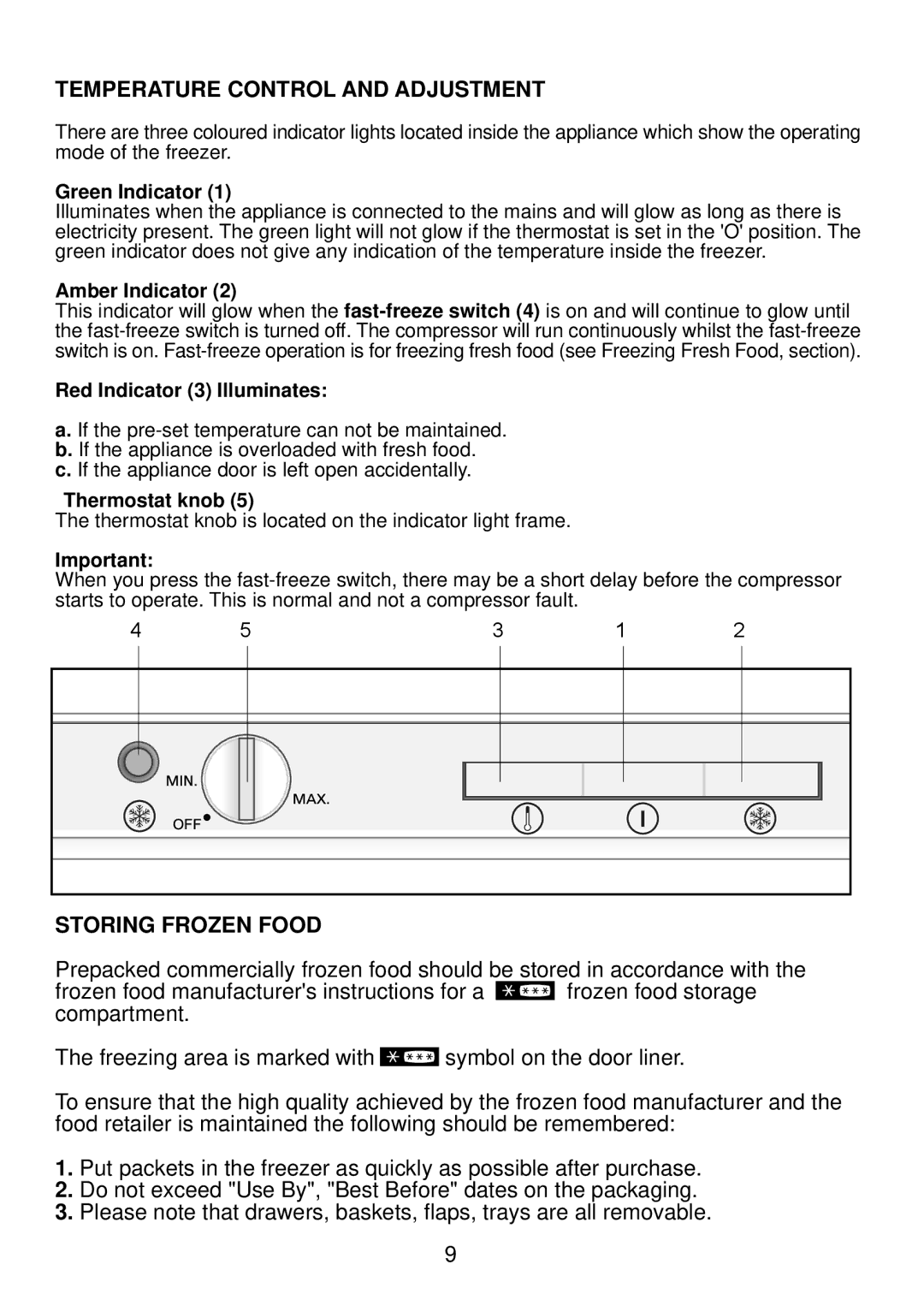 Glen Dimplex Home Appliances Ltd BE814 manual Temperature Control and Adjustment, Storing Frozen Food 