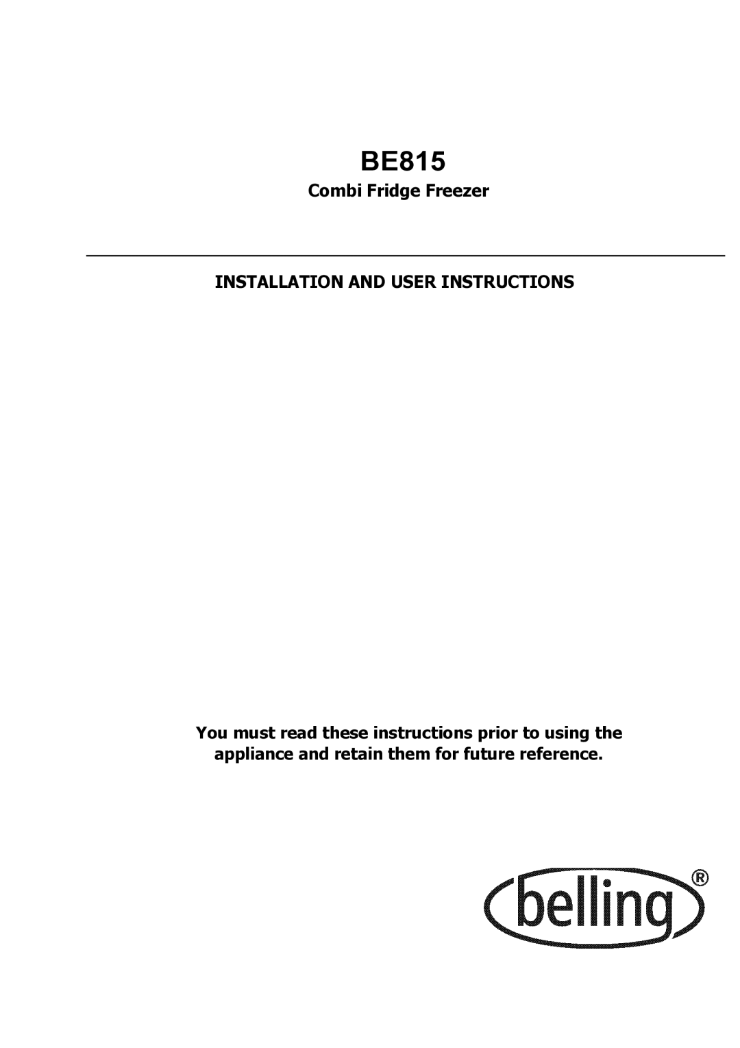 Glen Dimplex Home Appliances Ltd BE815 manual Installation and User Instructions 