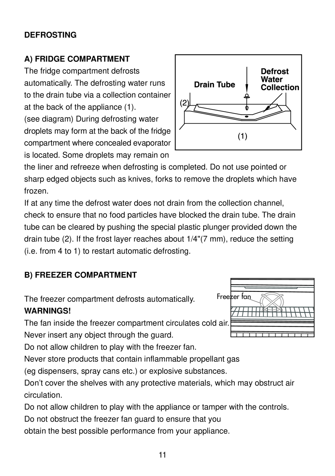 Glen Dimplex Home Appliances Ltd BE817 manual Defrosting A Fridge Compartment, B Freezer Compartment, Warnings 