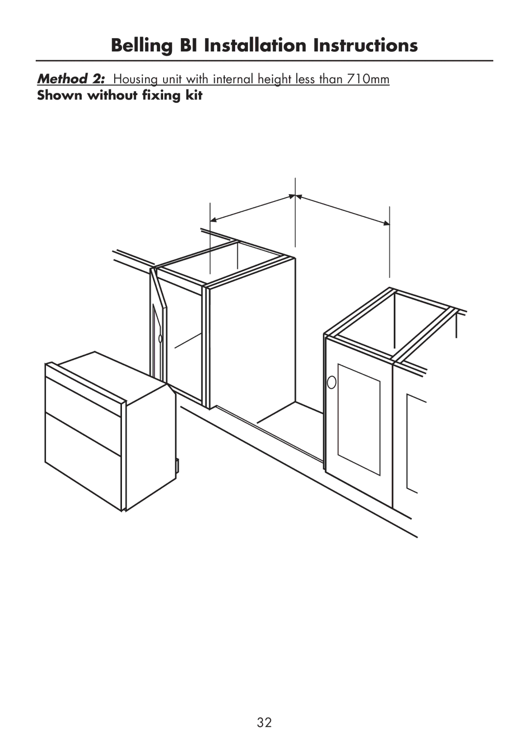 Glen Dimplex Home Appliances Ltd BI 70 / 90 FP manual Shown without fixing kit 