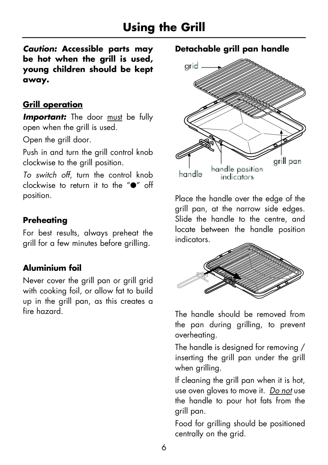 Glen Dimplex Home Appliances Ltd BI 70 G manual Using the Grill, Grill operation, Preheating, Aluminium foil 