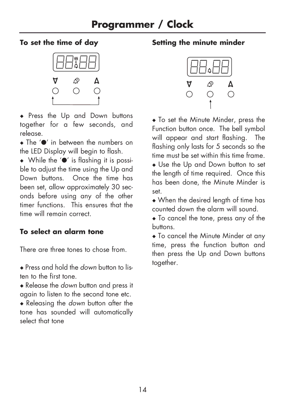 Glen Dimplex Home Appliances Ltd BI 90 MF manual To set the time of day Setting the minute minder, To select an alarm tone 