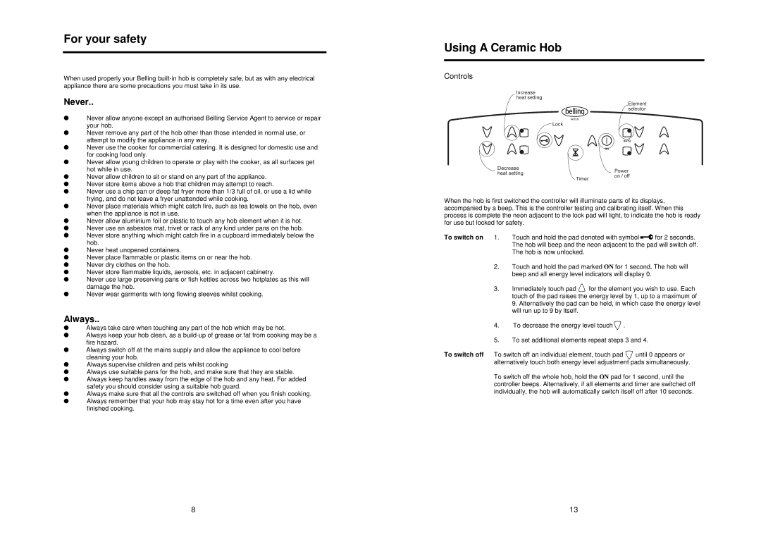 Glen Dimplex Home Appliances Ltd CTC60 manual For your safety, Using a Ceramic Hob, To switch on 