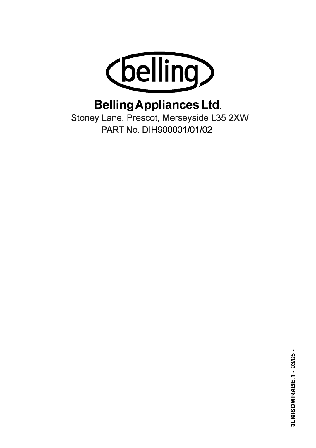 Glen Dimplex Home Appliances Ltd DIH900 manual Belling Appliances Ltd, Stoney Lane, Prescot, Merseyside L35 2XW 