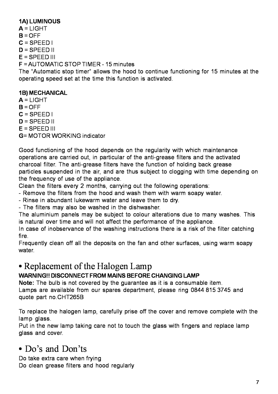 Glen Dimplex Home Appliances Ltd DIH900 manual •Replacement of the Halogen Lamp, •Do’s and Don’ts, 1A LUMINOUS A = LIGHT 