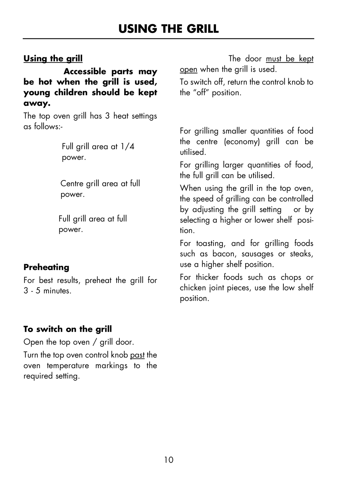 Glen Dimplex Home Appliances Ltd FSE 60 DOP manual Using the grill, Preheating, To switch on the grill 