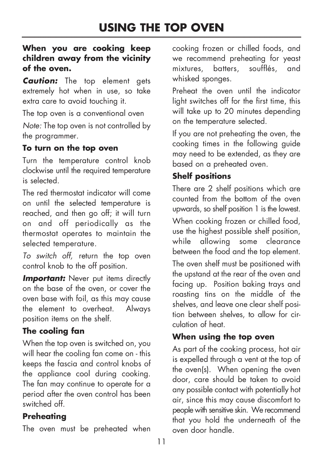 Glen Dimplex Home Appliances Ltd FSE 60 DOP manual Using the TOP Oven, To turn on the top oven, Shelf positions 