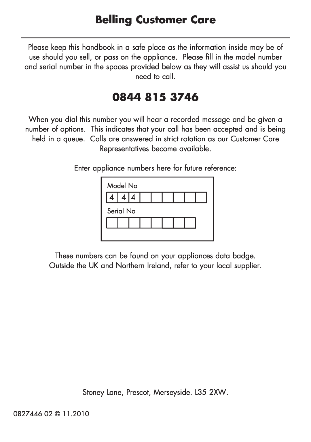 Glen Dimplex Home Appliances Ltd FSE 60 DOP manual Belling Customer Care, 0844 