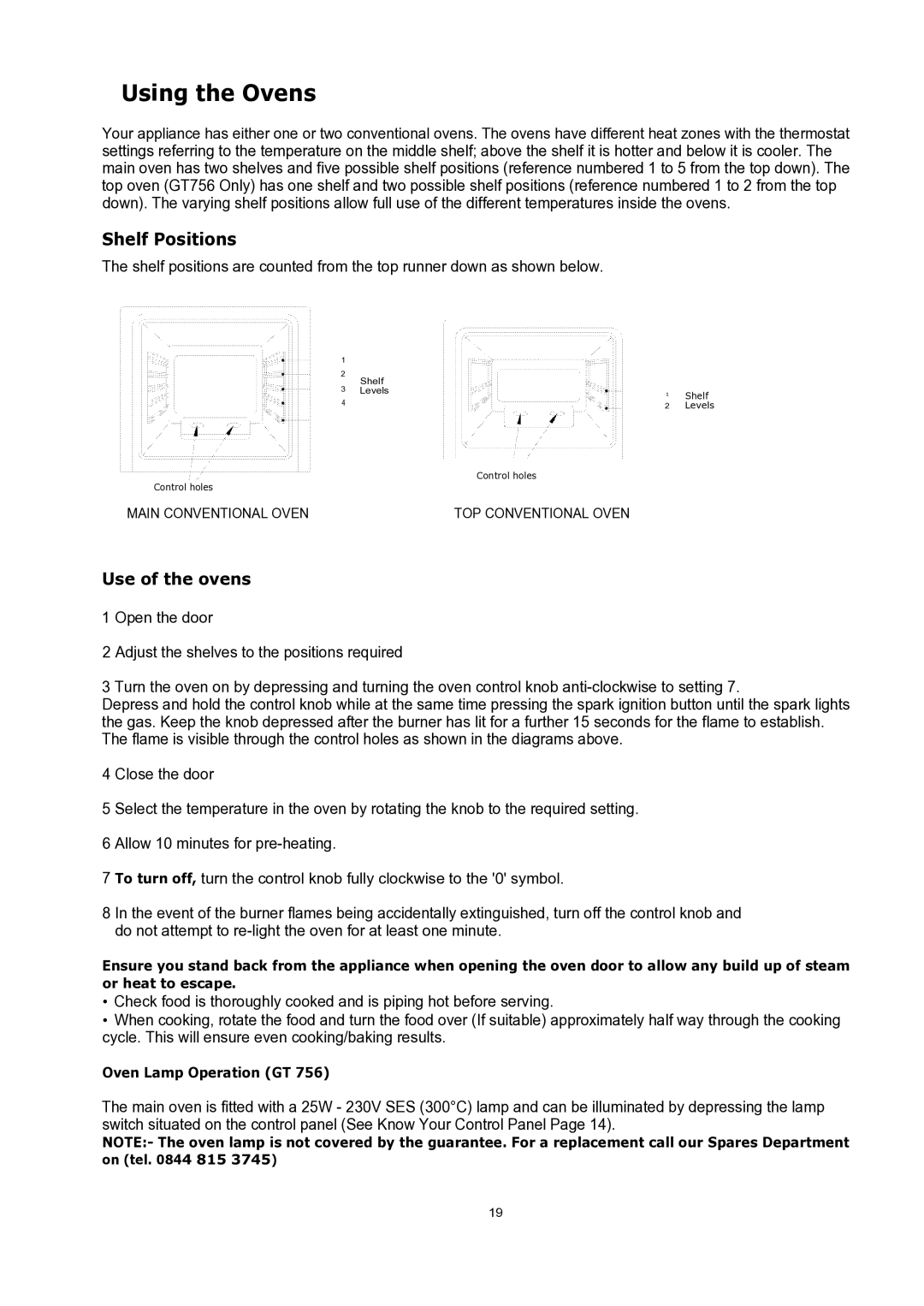 Glen Dimplex Home Appliances Ltd GT 756, GT 755 manual Using the Ovens, Shelf Positions, Use of the ovens 