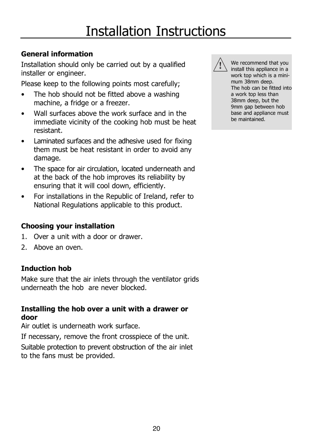 Glen Dimplex Home Appliances Ltd PBI60R Installation Instructions, General information, Choosing your installation 