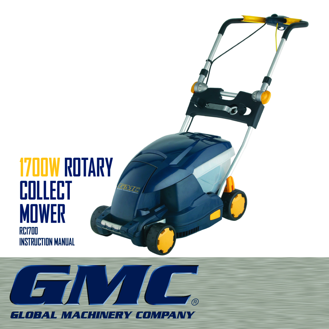 Global Machinery Company instruction manual 1700W ROTARY COLLECT MOWER 