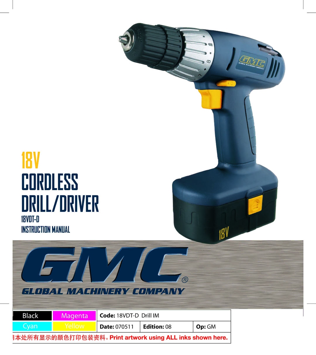 Global Machinery Company 18VDT18V instruction manual 18V Cordless DRILL/DRIVER 