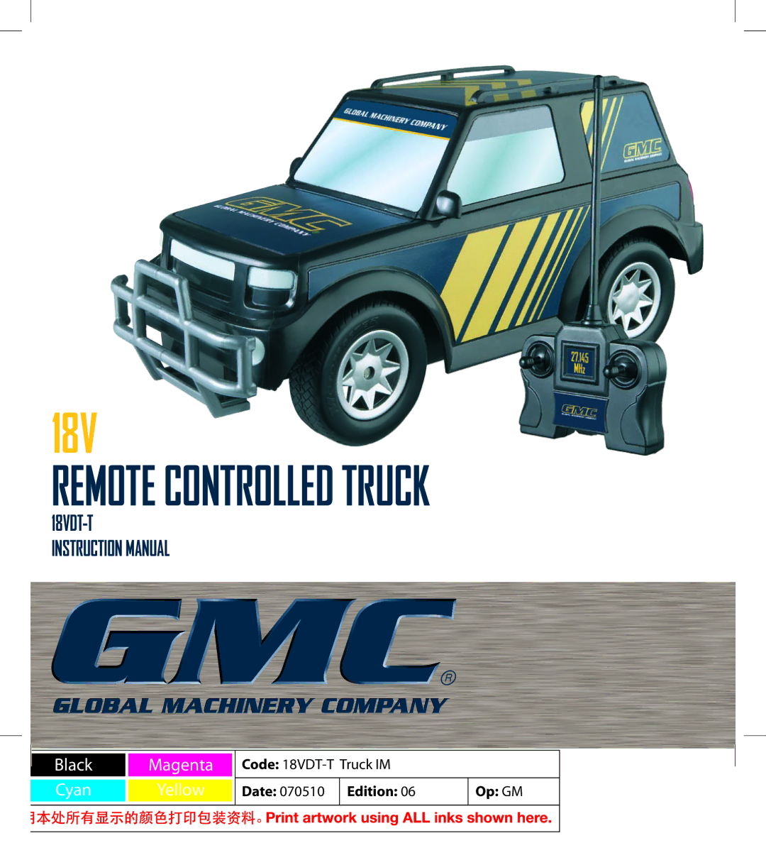 Global Machinery Company 18VDT18V instruction manual Remote Controlled Truck 