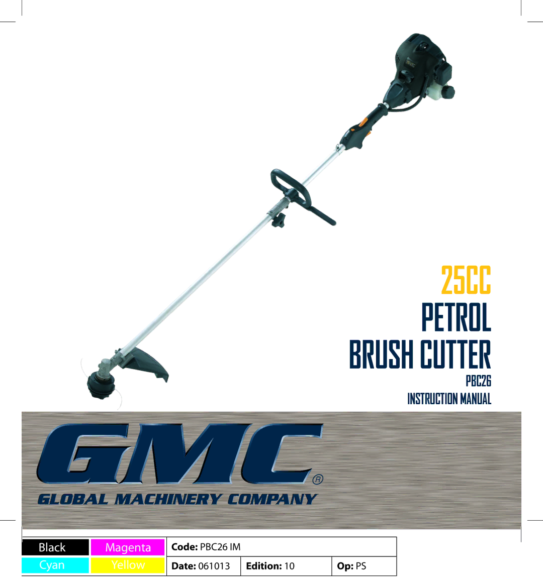 Global Machinery Company 25CC instruction manual Petrol Brush Cutter 