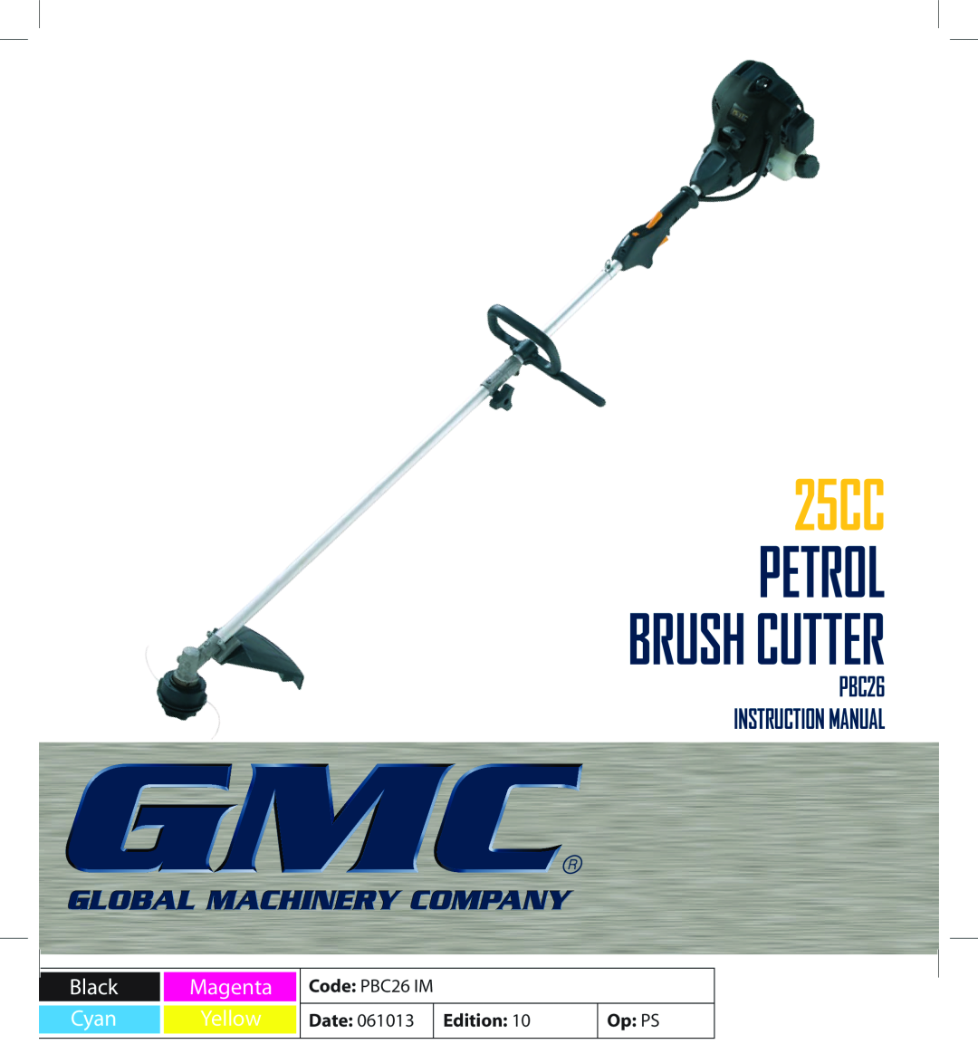 Global Machinery Company 25CC instruction manual Petrol Brush Cutter, Black Magenta Cyan Yellow 