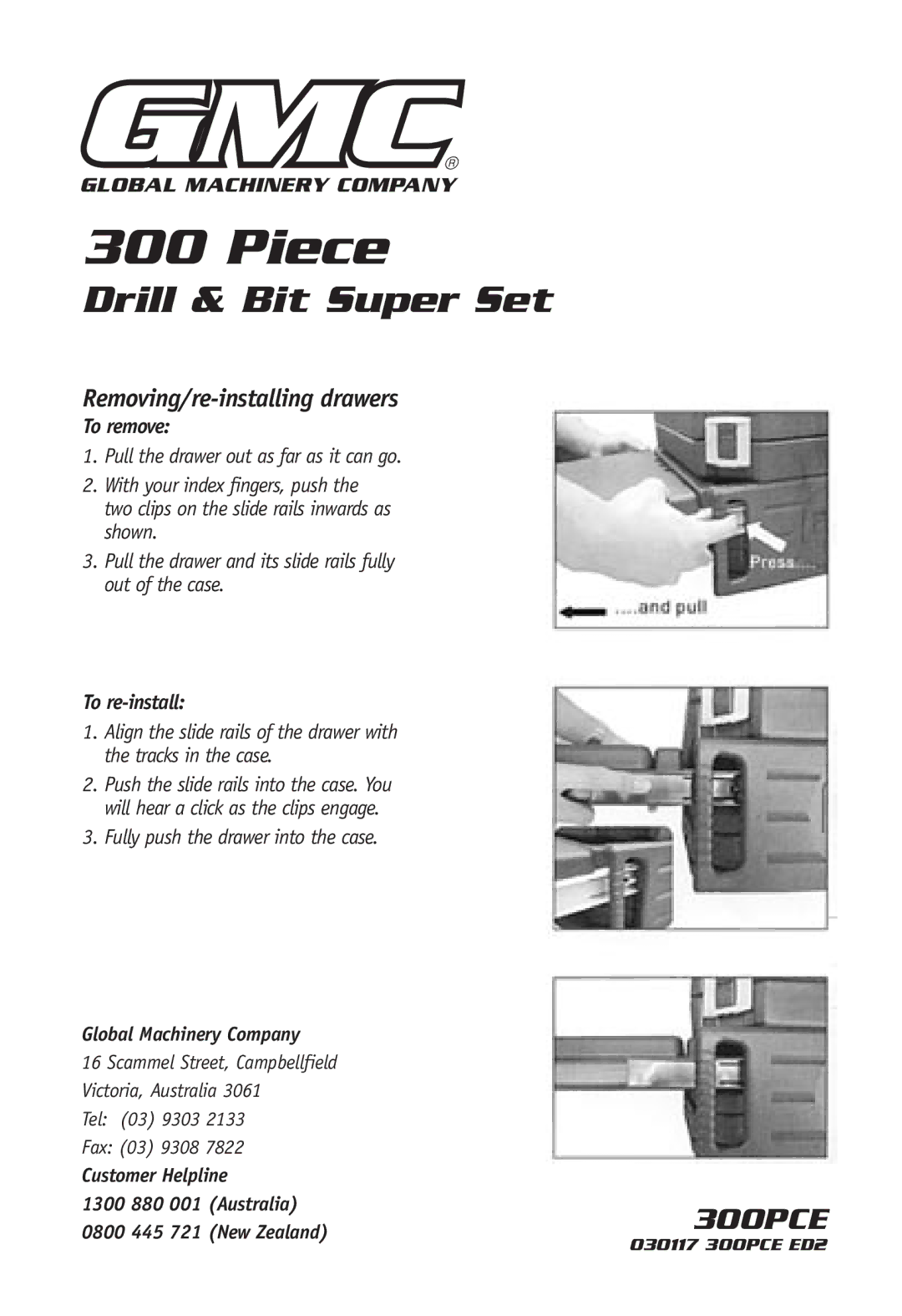 Global Machinery Company 300 Piece manual Drill & Bit Super Set, Removing/re-installing drawers, To remove, To re-install 