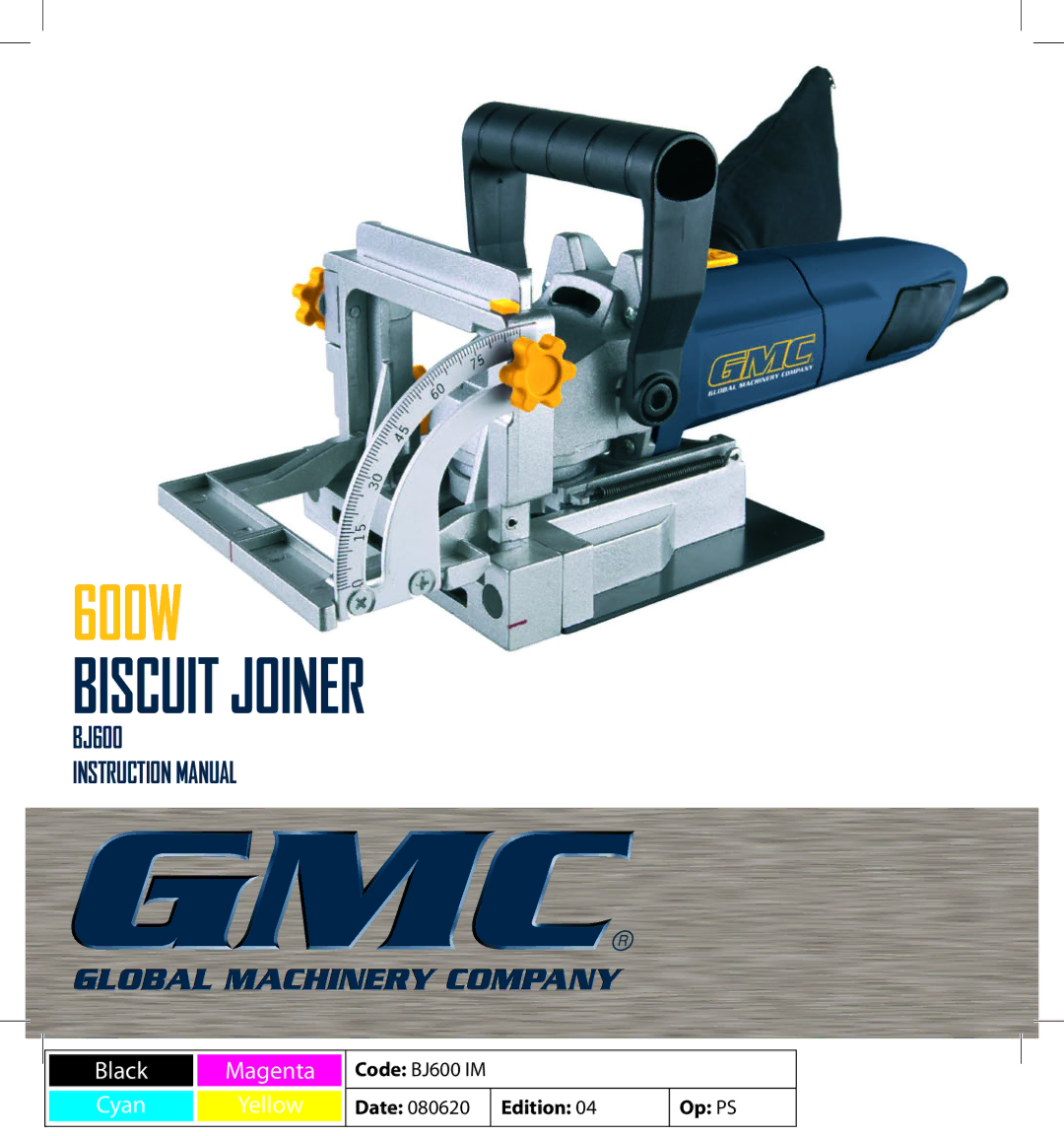 Global Machinery Company BJ600 instruction manual Biscuit Joiner 