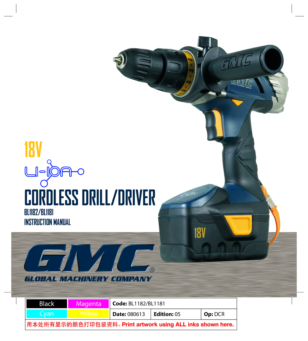 Global Machinery Company BL1181, BL1182 instruction manual Cordless DRILL/DRIVER 