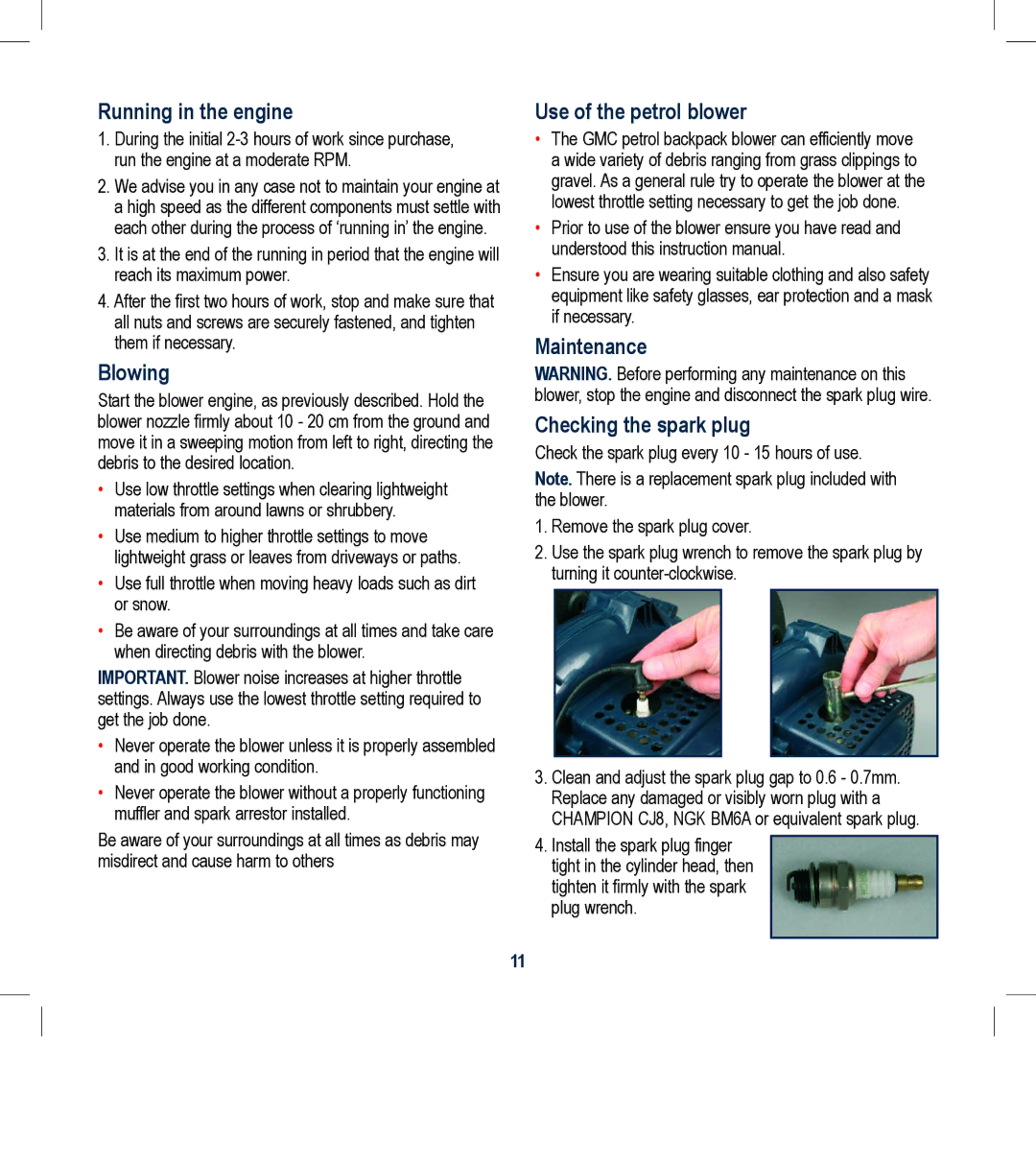 Global Machinery Company BPB41 instruction manual Running in the engine, Blowing, Use of the petrol blower 