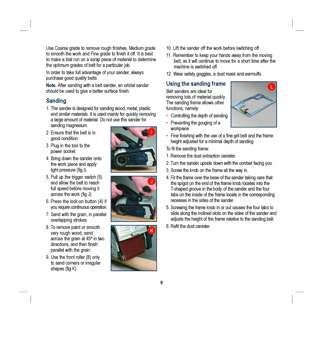 Global Machinery Company BS900M instruction manual Sanding, Using the sanding frame 