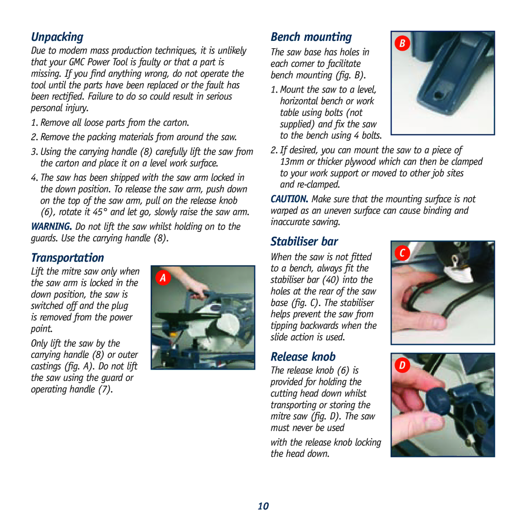 Global Machinery Company DB250SMS, DB305SMS Unpacking, Transportation, Bench mounting, Stabiliser bar, Release knob 