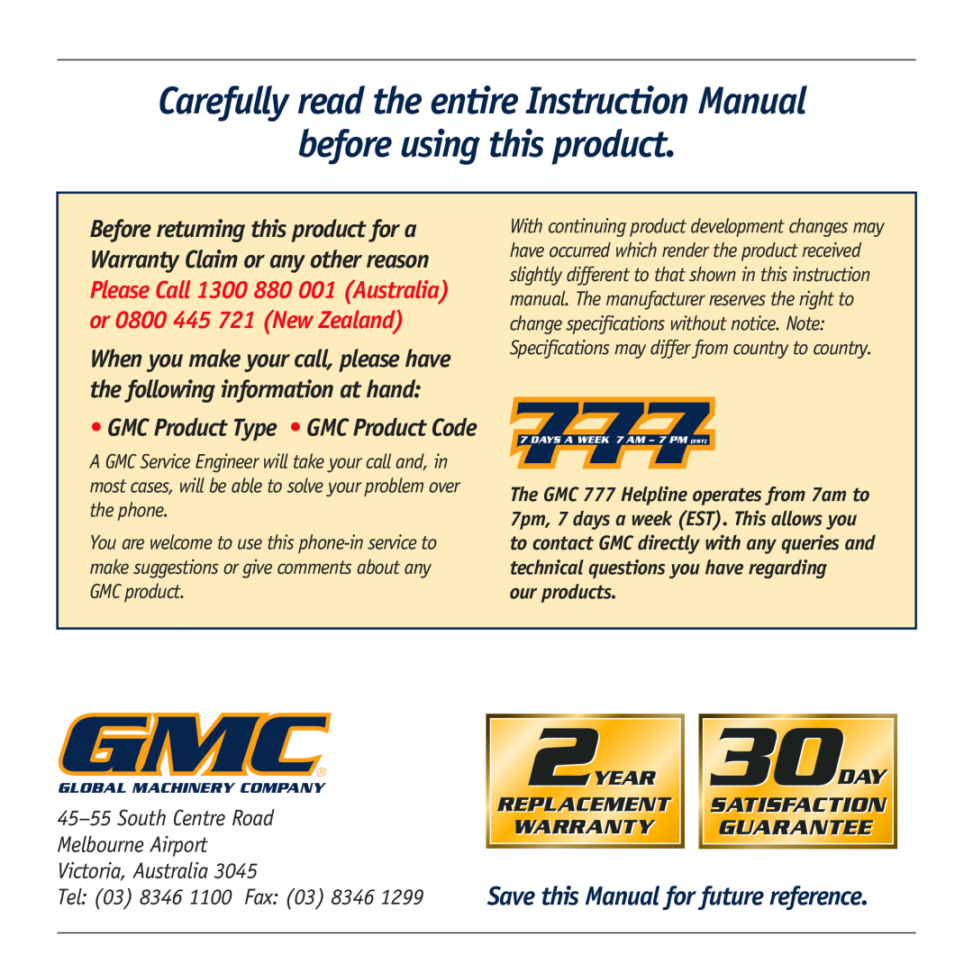 Global Machinery Company GEN •GMC Product Type • GMC Product Code, our products, Save this Manual for future reference 