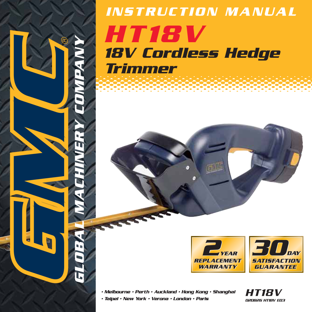 Global Machinery Company HT18V instruction manual 18V Cordless Hedge Trimmer, Taipei New York Verona London Paris 