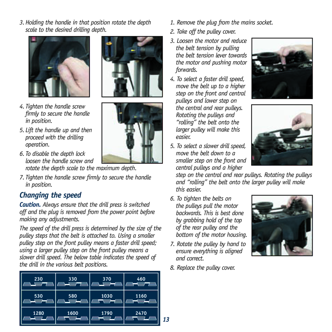 Global Machinery Company LDP13B12 instruction manual Changing the speed 