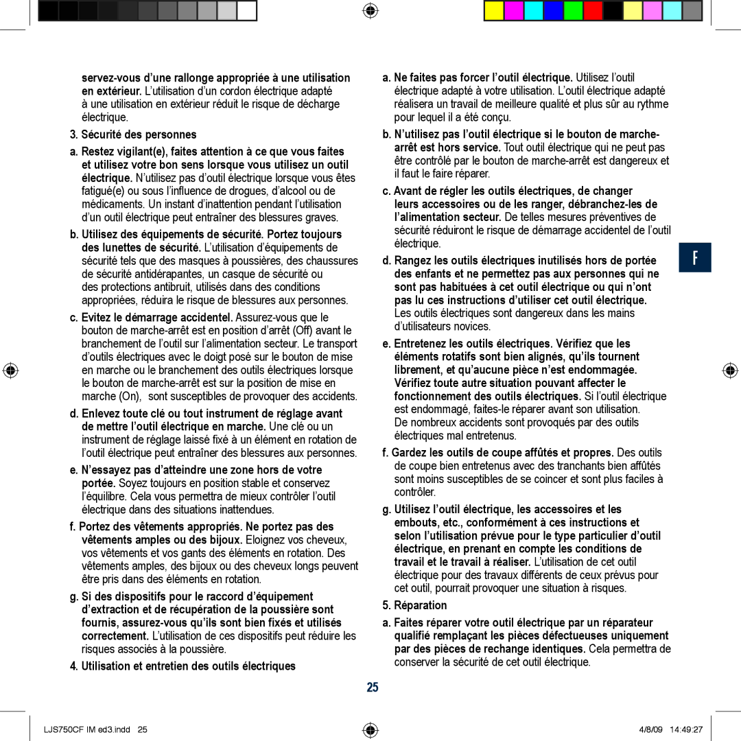 Global Machinery Company LJS750CF manual ’utilisez pas l’outil électrique si le bouton de marche 