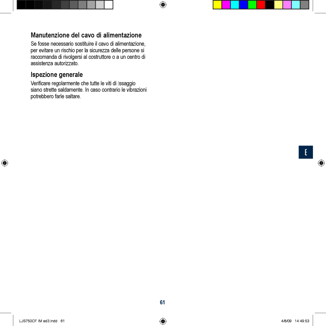 Global Machinery Company LJS750CF manual Manutenzione del cavo di alimentazione, Ispezione generale 