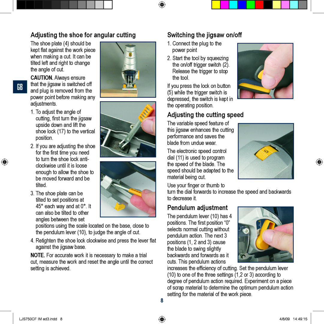 Global Machinery Company LJS750CF Adjusting the shoe for angular cutting, Switching the jigsaw on/off, Pendulum adjustment 