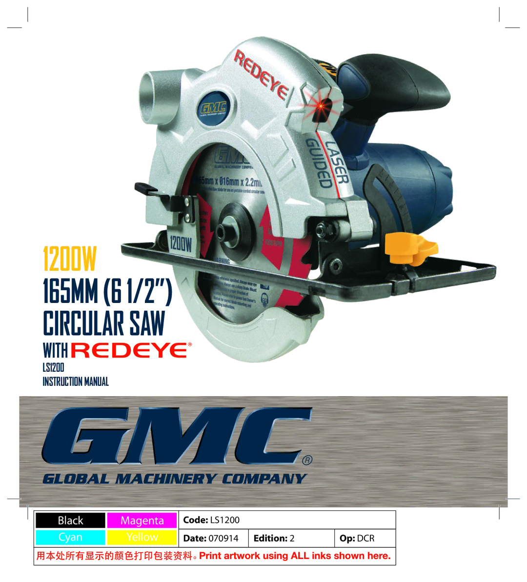 Global Machinery Company LS1200 instruction manual Circular SAW 