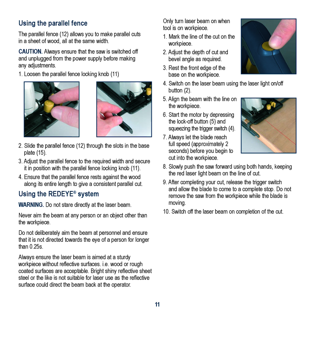 Global Machinery Company LS1375 instruction manual Using the parallel fence, Using the Redeye system 