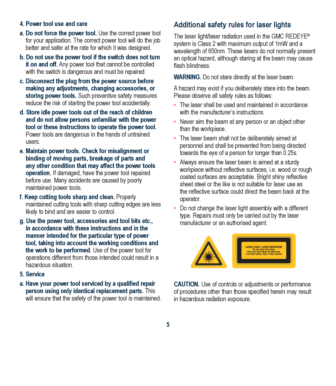 Global Machinery Company LS1375 instruction manual Additional safety rules for laser lights, Power tool use and care 