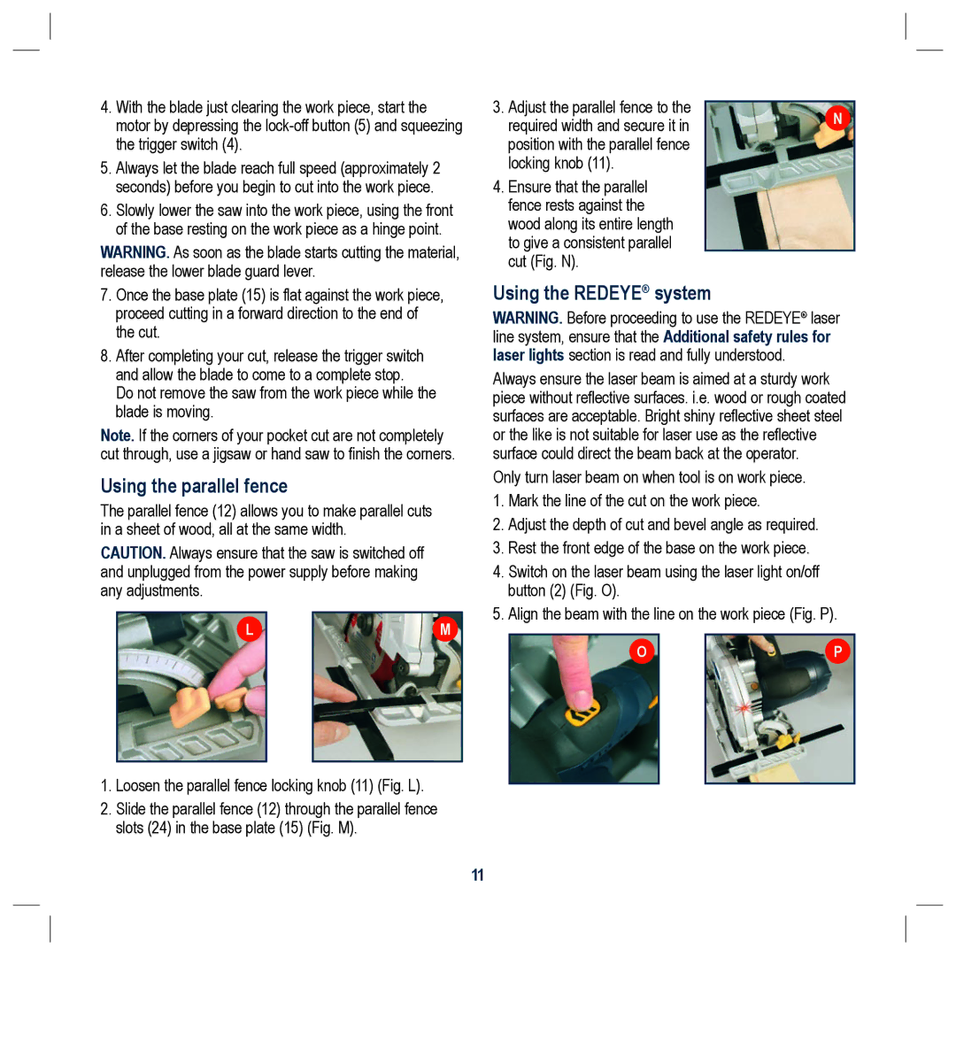 Global Machinery Company LS1800M instruction manual Using the parallel fence, Using the Redeye system 