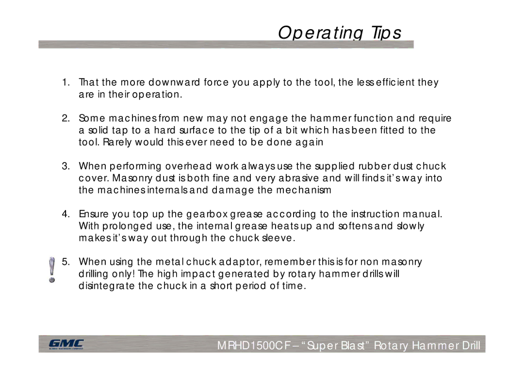 Global Machinery Company MRHD1500CF manual Operating Tips 