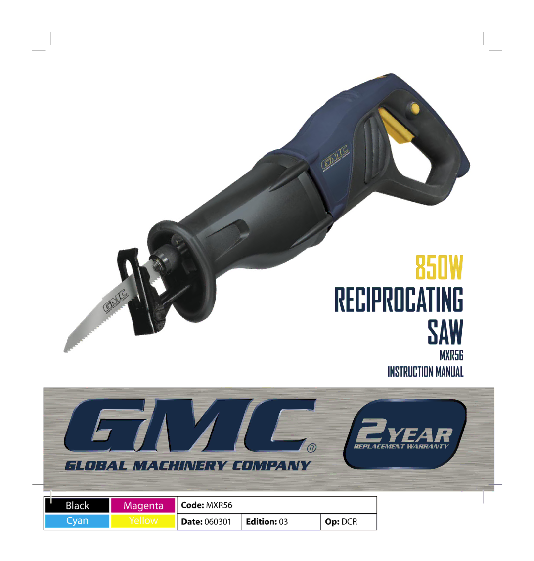 Global Machinery Company MXR56 instruction manual 850W Reciprocating SAW 