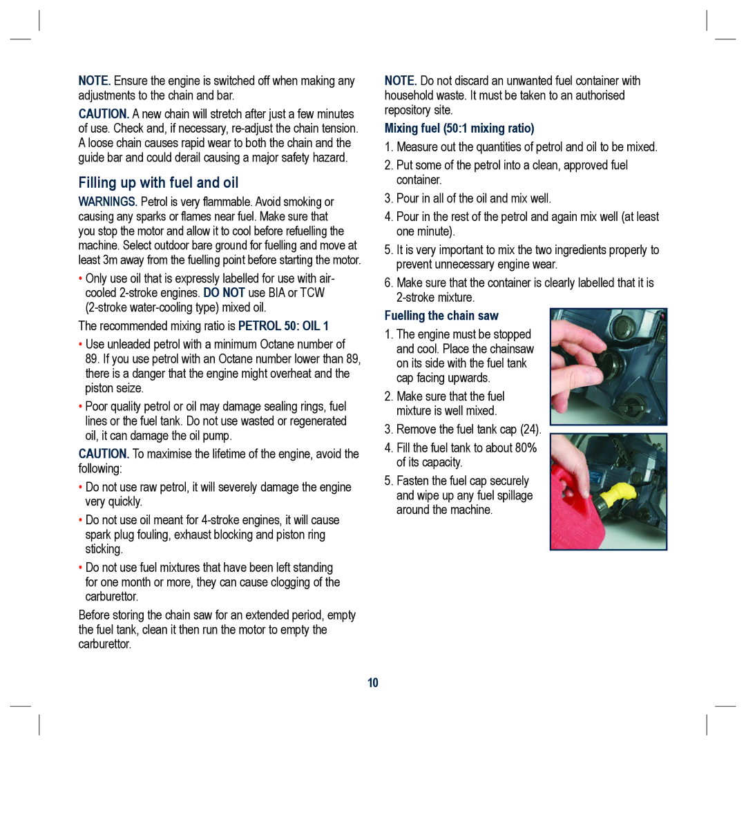 Global Machinery Company PCH37 Filling up with fuel and oil, Mixing fuel 501 mixing ratio, Fuelling the chain saw 