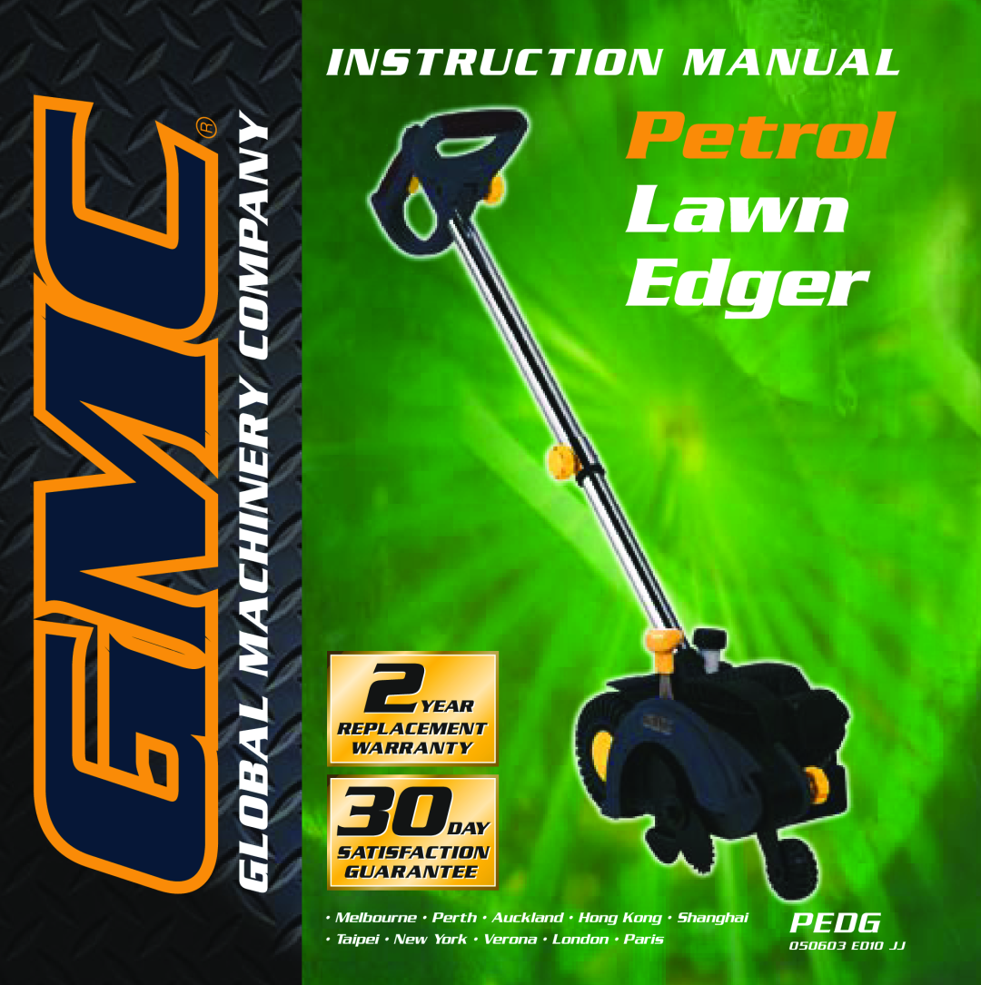 Global Machinery Company PEDG instruction manual Petrol, Lawn Edger, Instruction Manual, Pedg, 050603 ED10 JJ 