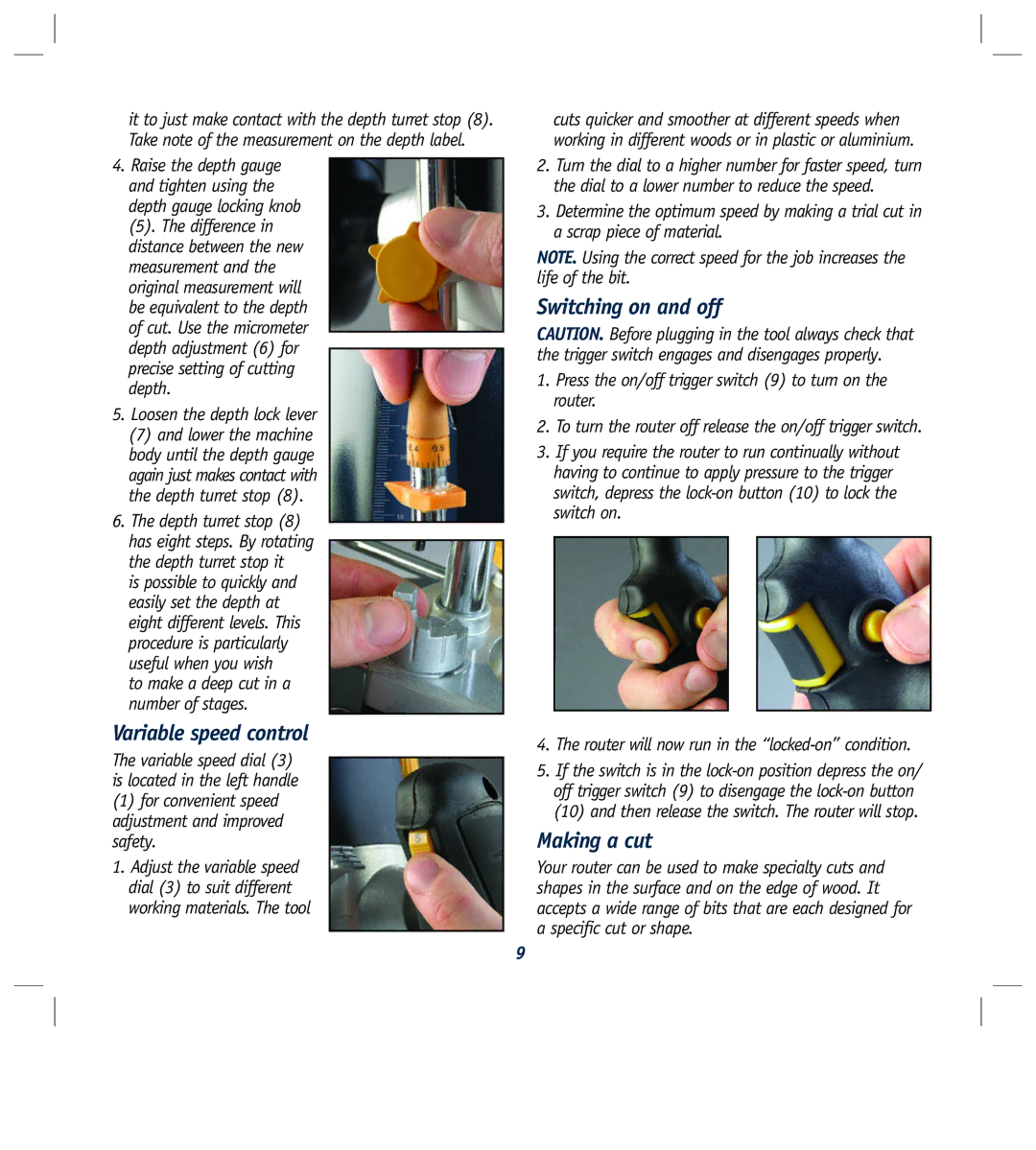 Global Machinery Company R1200 instruction manual Variable speed control, Switching on and off, Making a cut 