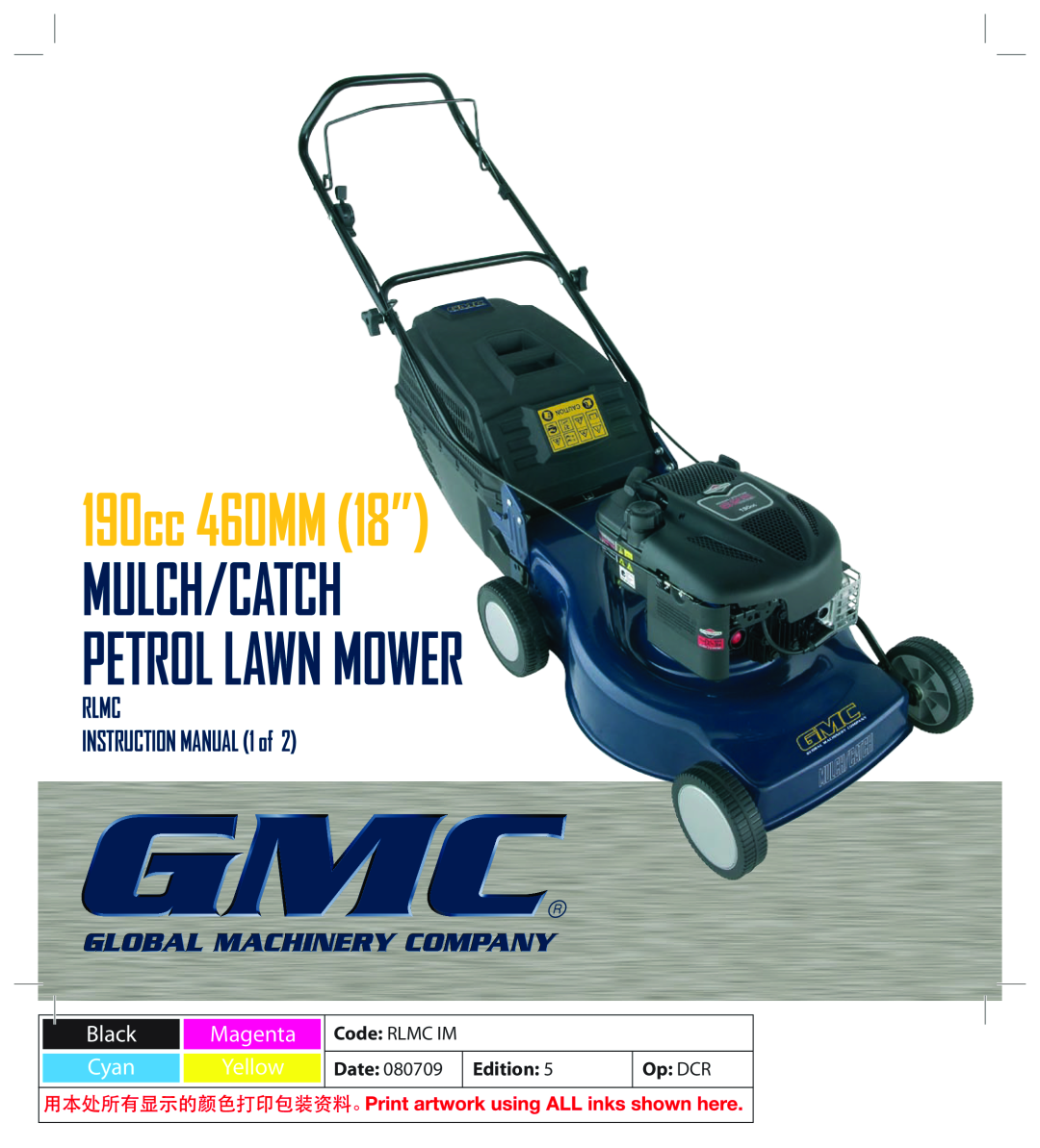 Global Machinery Company instruction manual Code RLMC IM, 190cc 460MM 18”, Mulch/Catch Petrol Lawn Mower 