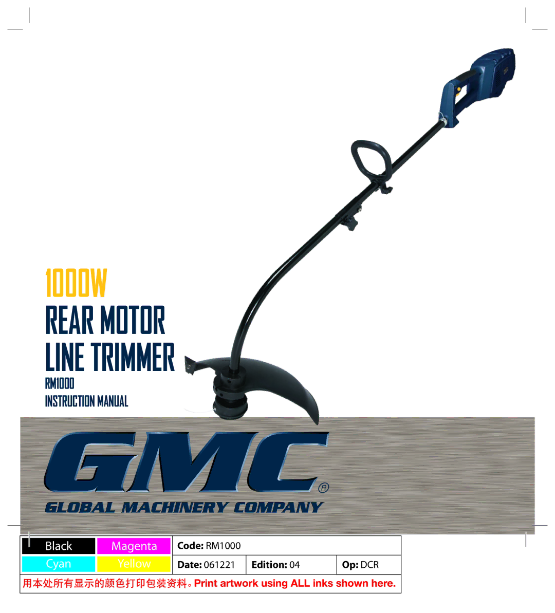 Global Machinery Company RM1000 instruction manual 1000W Rear Motor Line Trimmer 