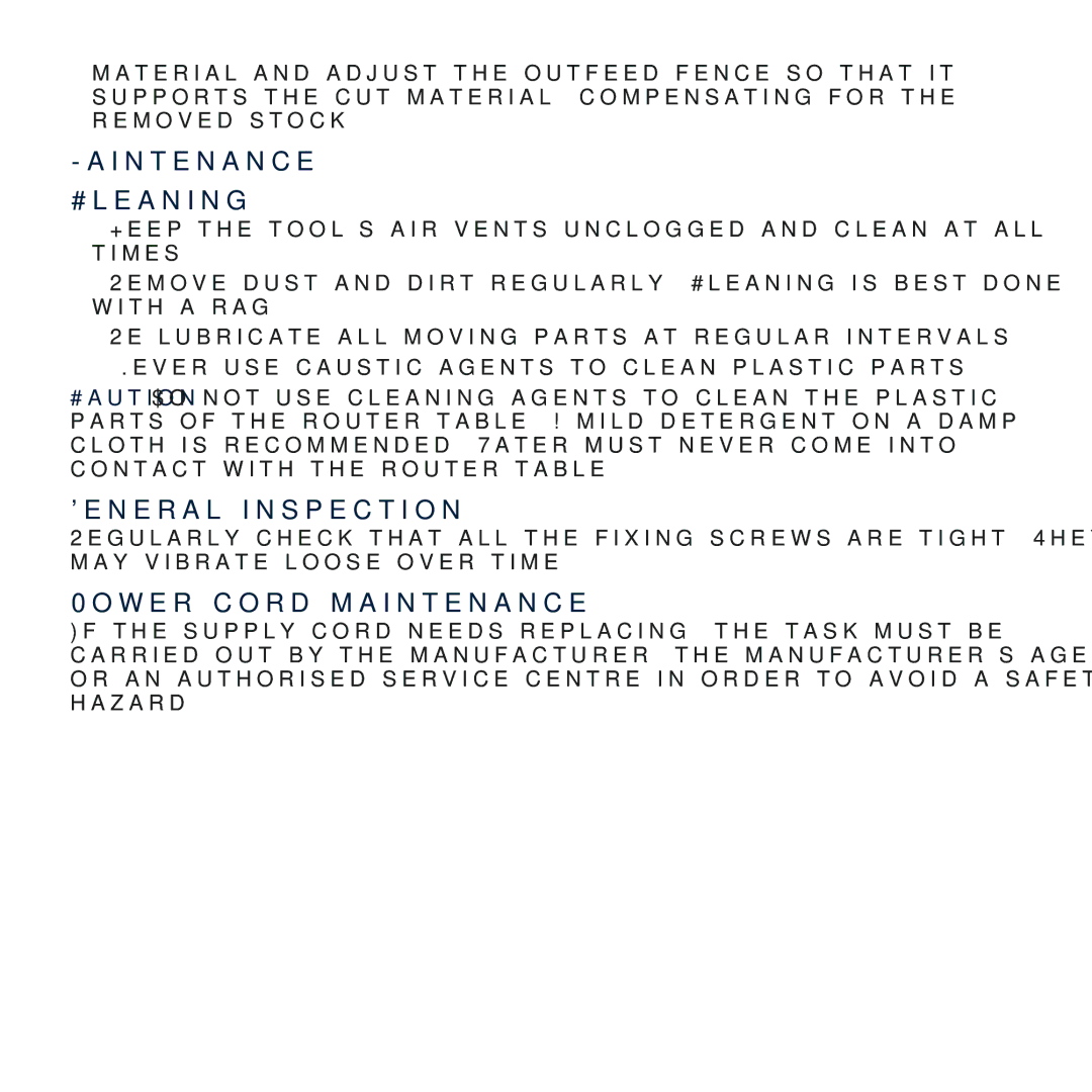 Global Machinery Company RT 200, GMC Router Table Maintenance Cleaning, General inspection, Power cord maintenance 