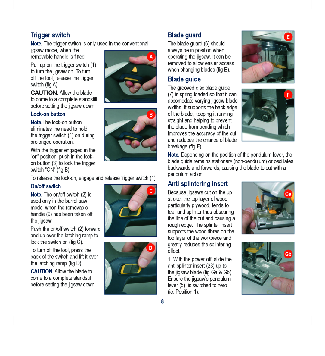 Global Machinery Company SPJ2HM Trigger switch, Blade guard, Blade guide, Anti splintering insert, Lock-on button 