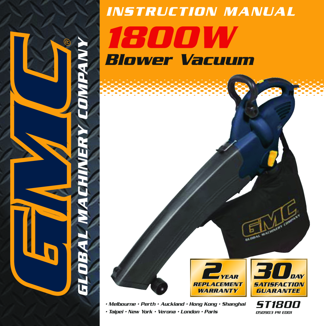 Global Machinery Company ST1800 instruction manual 1800W, Blower Vacuum, Taipei New York Verona London Paris, PR ED01 
