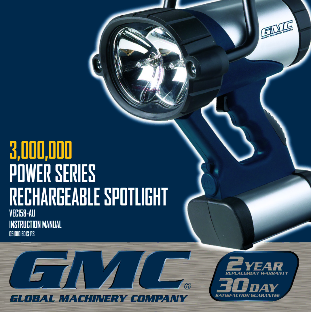 Global Machinery Company VEC158-AU instruction manual 000,000 Power Series Rechargeable Spotlight 