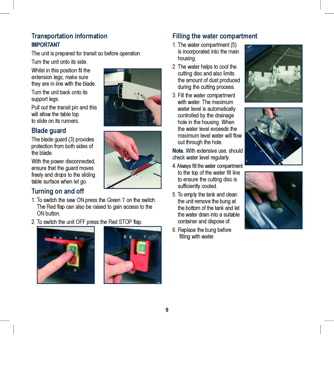 Global Machinery Company WTS550 Transportation information, Blade guard, Turning on and off, Filling the water compartment 